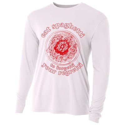 Pasta Lover Eat The Spaghetti To Forgetti Your Regretti Cooling Performance Long Sleeve Crew