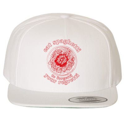 Pasta Lover Eat The Spaghetti To Forgetti Your Regretti Wool Snapback Cap