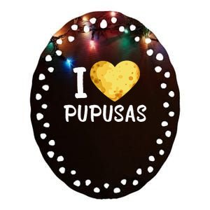 Pupusas Lover El Salvadorian Food I Love Pupusas Eater Foody Ceramic Oval Ornament