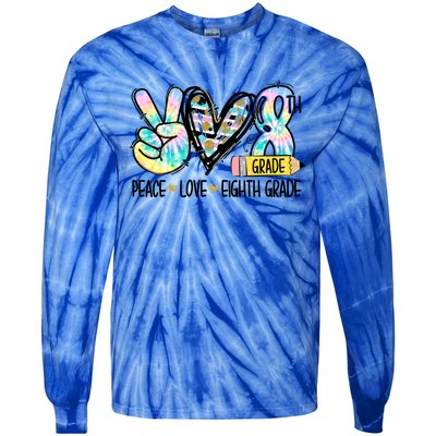 Peace Love Eighth Grade Funny Tie Dye Student Teacher Gift Tie-Dye Long Sleeve Shirt