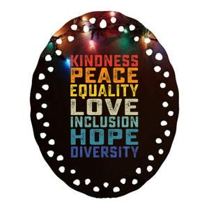 Peace Love Equality Inclusion Diversity Human Rights Ceramic Oval Ornament