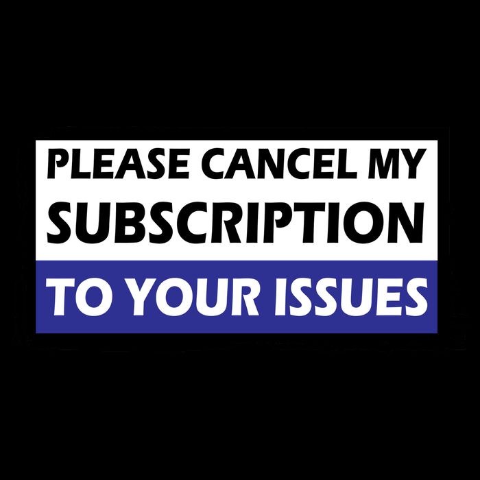 Please Cancel My Subscription To Your Problems 16oz Travel Tumbler
