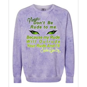 Please Don't Be Rude to Me Cat Eye Colorblast Crewneck Sweatshirt