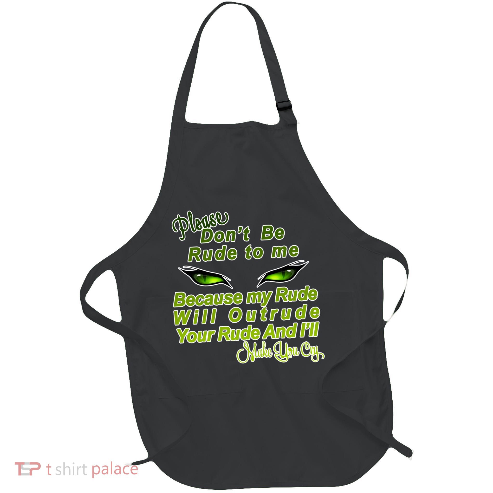 Please Don't Be Rude to Me Cat Eye Apron