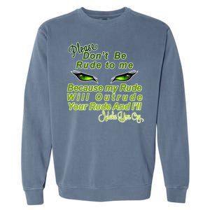 Please Don't Be Rude to Me Cat Eye Garment-Dyed Sweatshirt