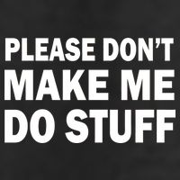 Please Don't Make Me Do Stuff Microfiber Hand Towel