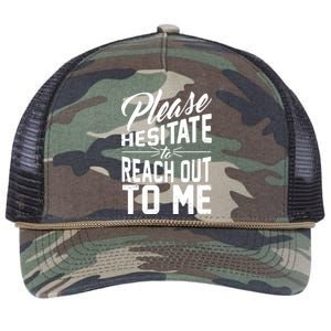 Please Hesitate To Reach Out To Me Retro Rope Trucker Hat Cap