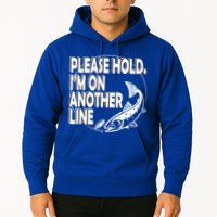 Please Hold I'm On The Other Line Hoodie