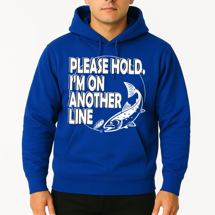 Please Hold I'm On The Other Line Hoodie