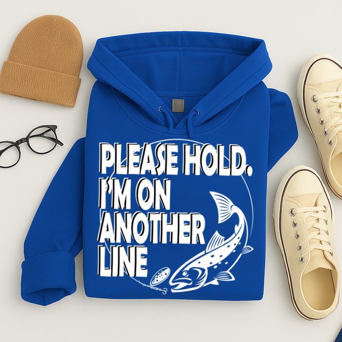 Please Hold I'm On The Other Line Hoodie
