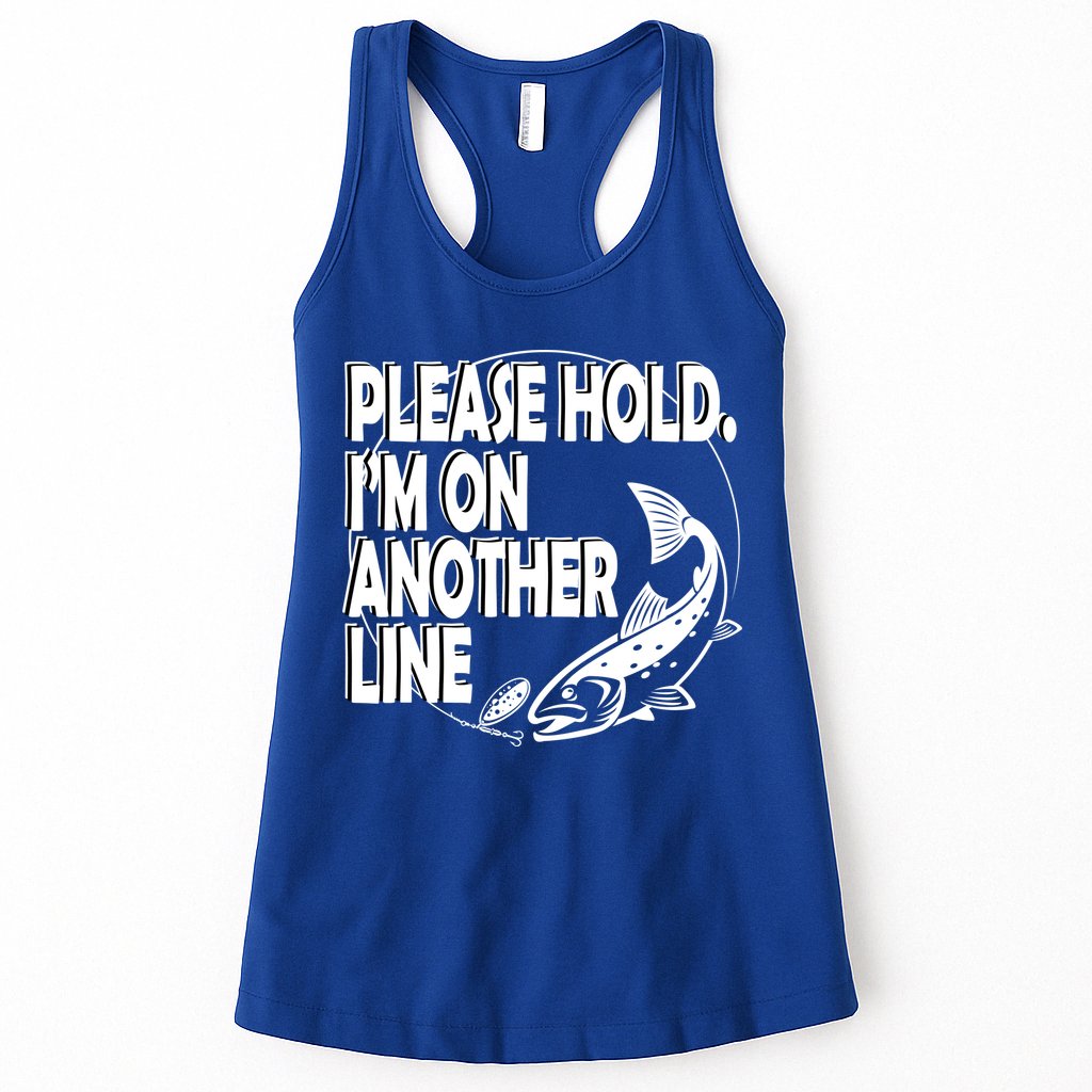 Please Hold I'm On The Other Line Womens Tank Top