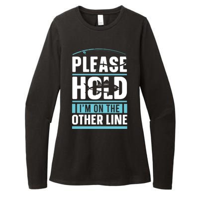 Please Hold I'm On The Other Line Fishing Funny Womens CVC Long Sleeve Shirt