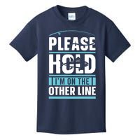 Please Hold I'm On The Other Line Fishing Funny Kids T-Shirt