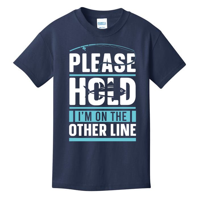 Please Hold I'm On The Other Line Fishing Funny Kids T-Shirt