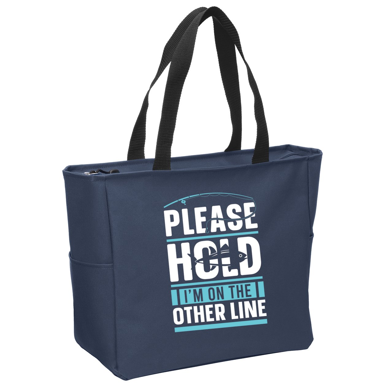 Please Hold I'm On The Other Line Fishing Funny Zip Tote Bag