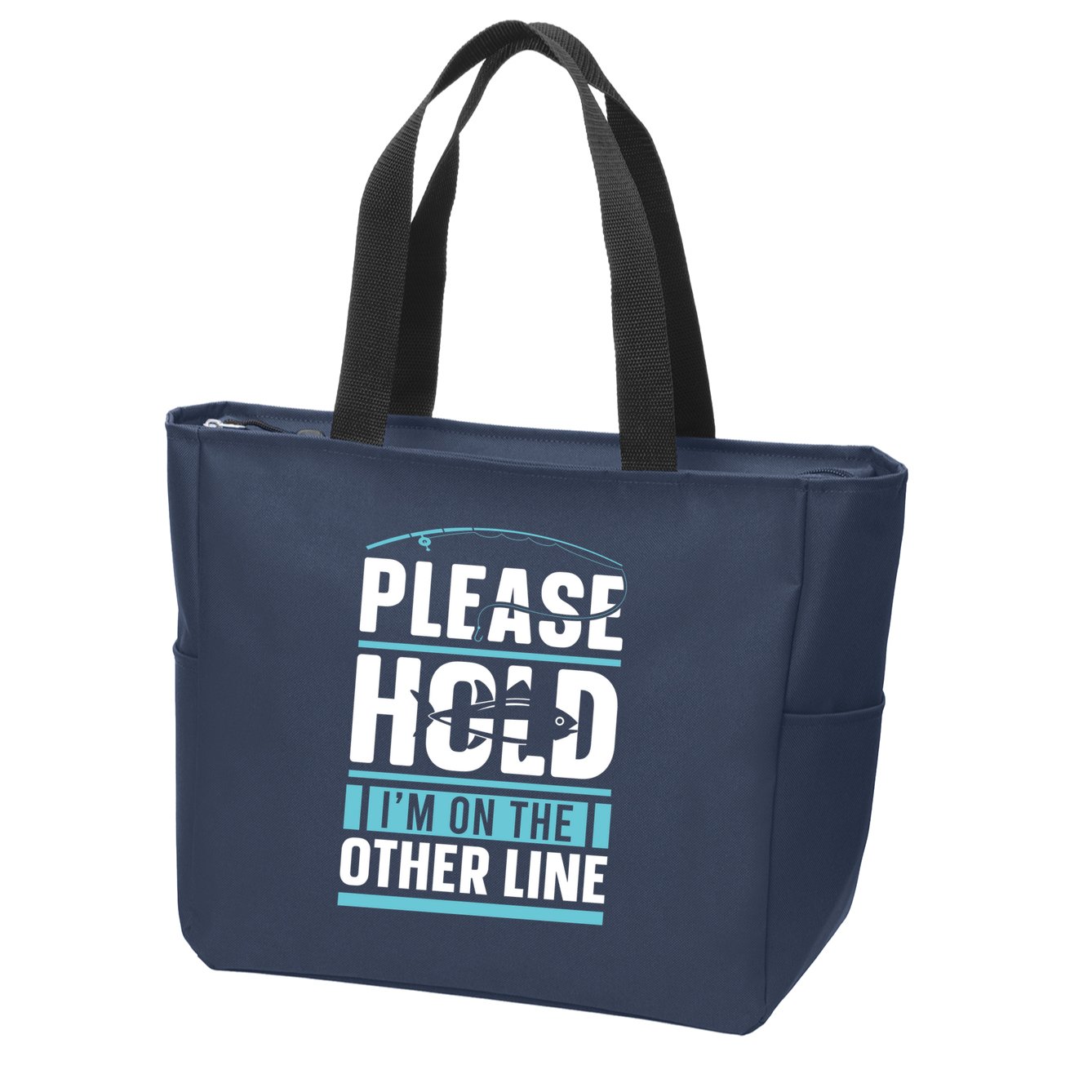 Please Hold I'm On The Other Line Fishing Funny Zip Tote Bag