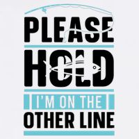 Please Hold I'm On The Other Line Fishing Funny Garment-Dyed Sweatshirt