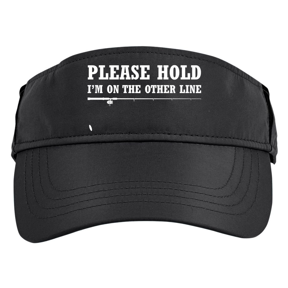 Please Hold I'm On The Other Line Funny Adult Drive Performance Visor