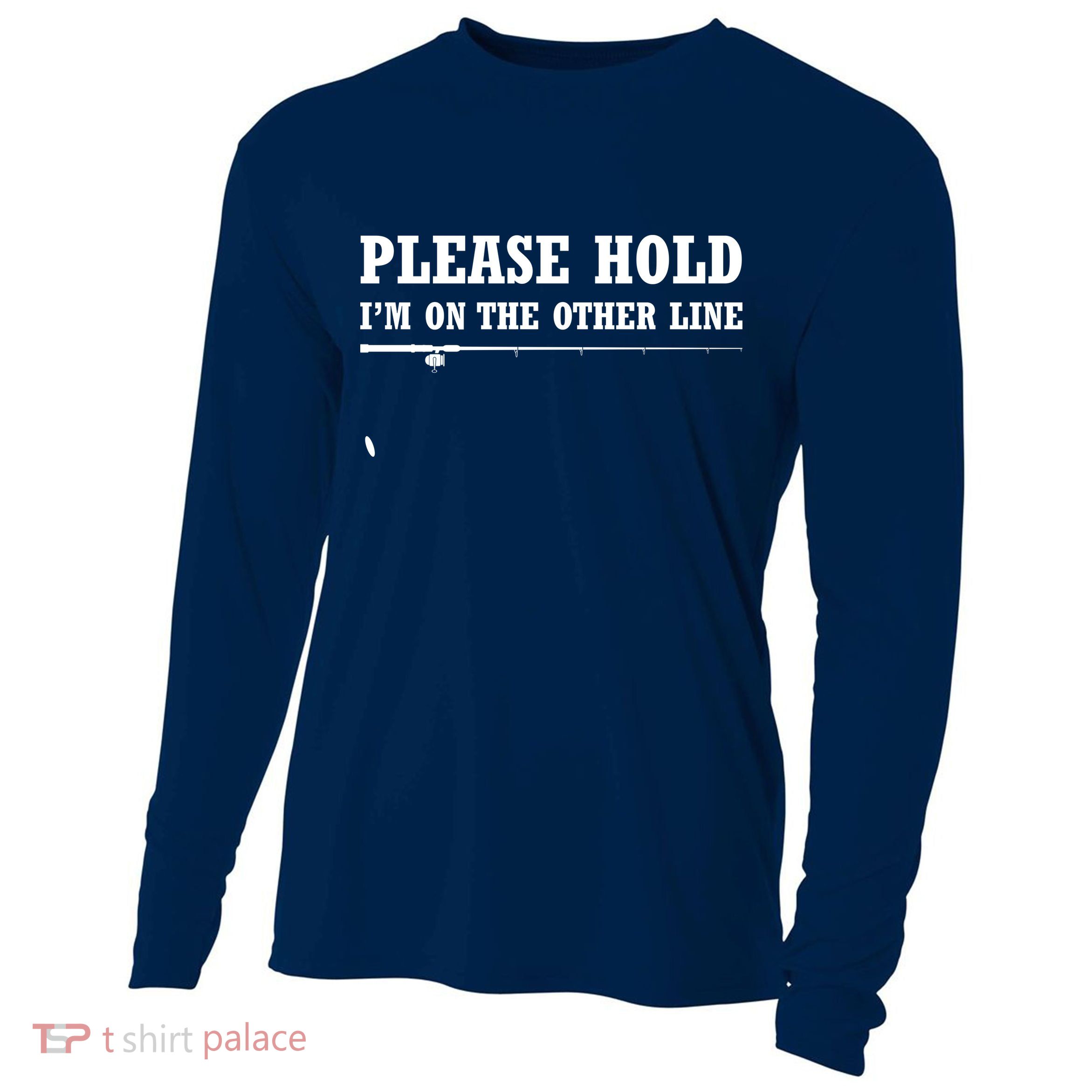 Please Hold I'm On The Other Line Funny Cooling Performance Long Sleeve Crew