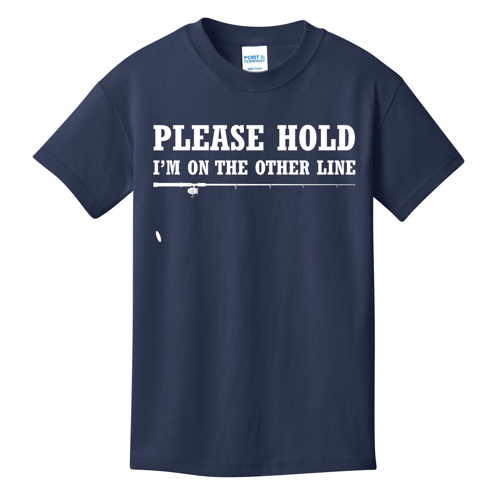 Please Hold I'm On The Other Line Funny Kids T-Shirt