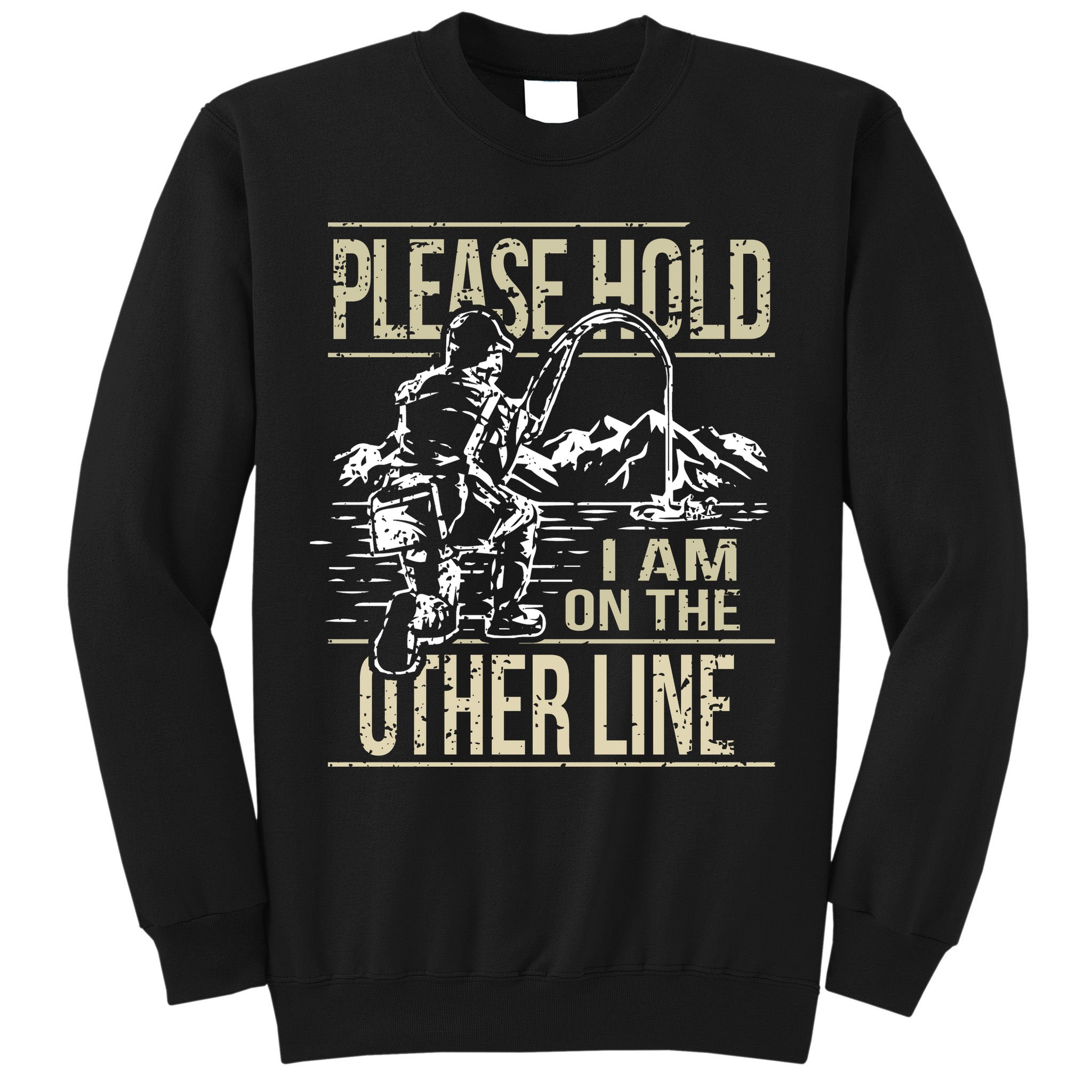 Please Hold I'm On The Other Line Vintage Funny Fishing Sweatshirt
