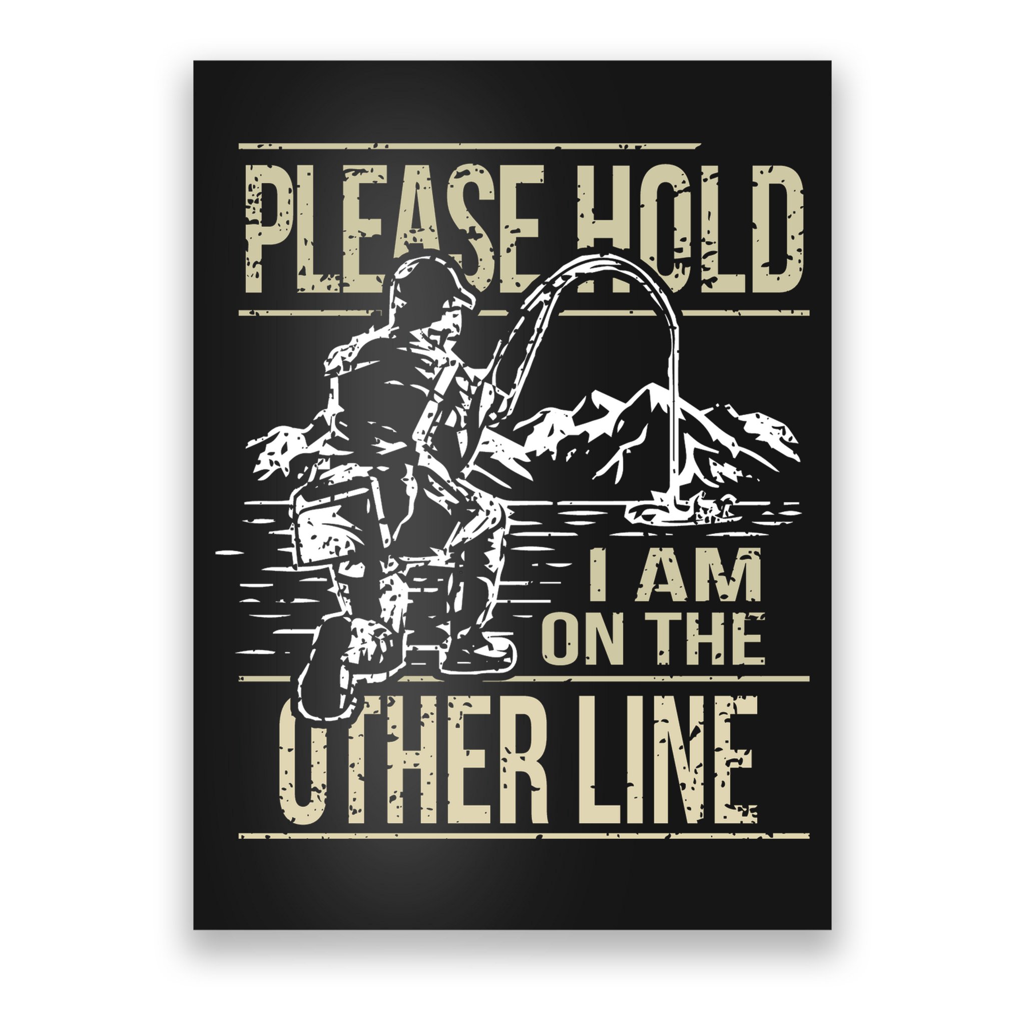Please Hold I'm On The Other Line Vintage Funny Fishing Poster