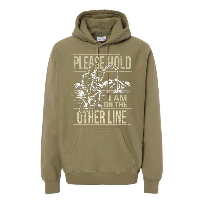 Please Hold I'm On The Other Line Vintage Funny Fishing Premium Hoodie