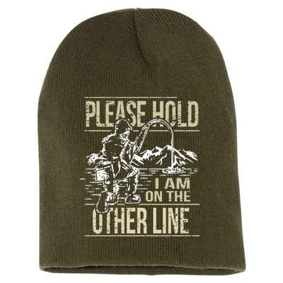 Please Hold I'm On The Other Line Vintage Funny Fishing Short Acrylic Beanie