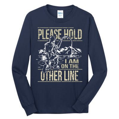 Please Hold I'm On The Other Line Vintage Funny Fishing Tall Long Sleeve T-Shirt