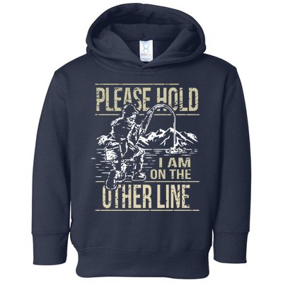 Please Hold I'm On The Other Line Vintage Funny Fishing Toddler Hoodie