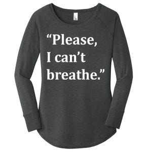 Please I Can't Breathe Floyd Protest Women's Perfect Tri Tunic Long Sleeve Shirt