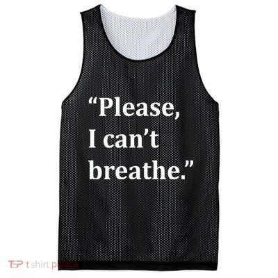 Please I Can't Breathe Floyd Protest Mesh Reversible Basketball Jersey Tank
