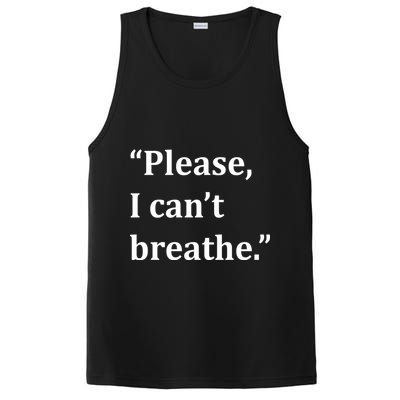 Please I Can't Breathe Floyd Protest PosiCharge Competitor Tank