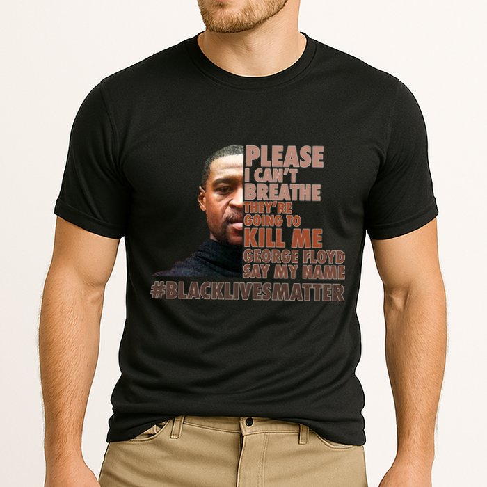 Please I Can't Breathe Geoge Floyd #BLM Performance Shirt