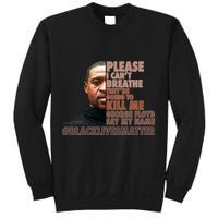 Please I Can't Breathe Geoge Floyd #BLM Sweatshirt
