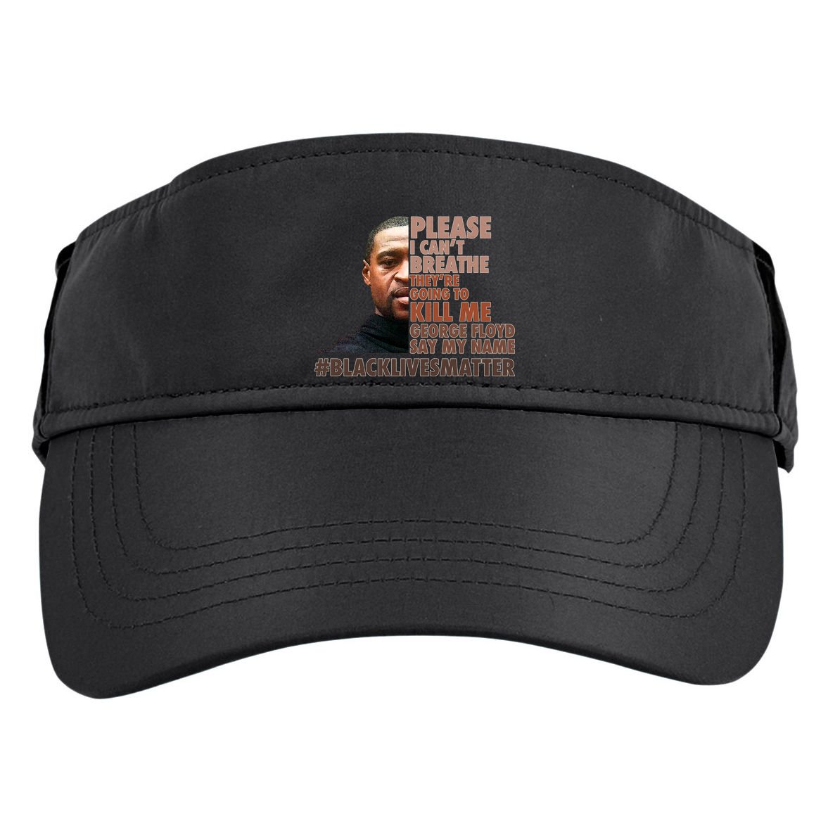 Please I Can't Breathe Geoge Floyd #BLM Adult Drive Performance Visor