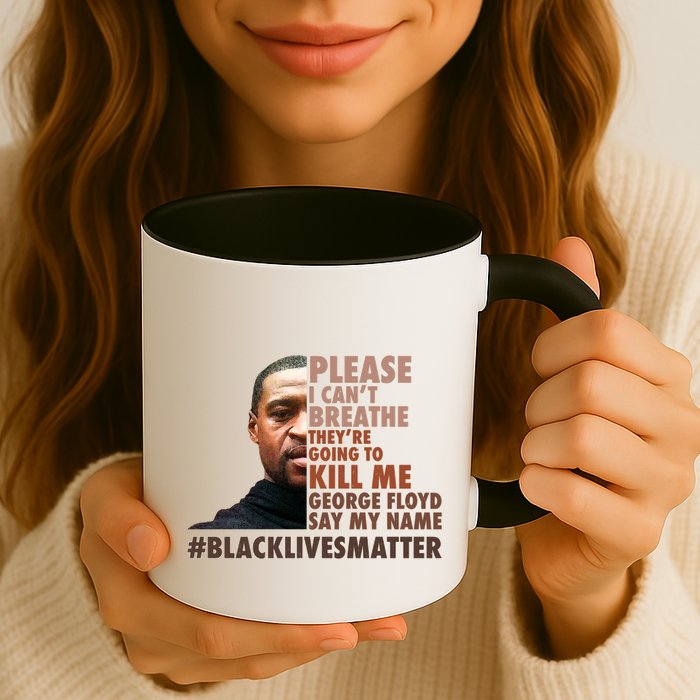 Please I Can't Breathe Geoge Floyd #BLM Mug