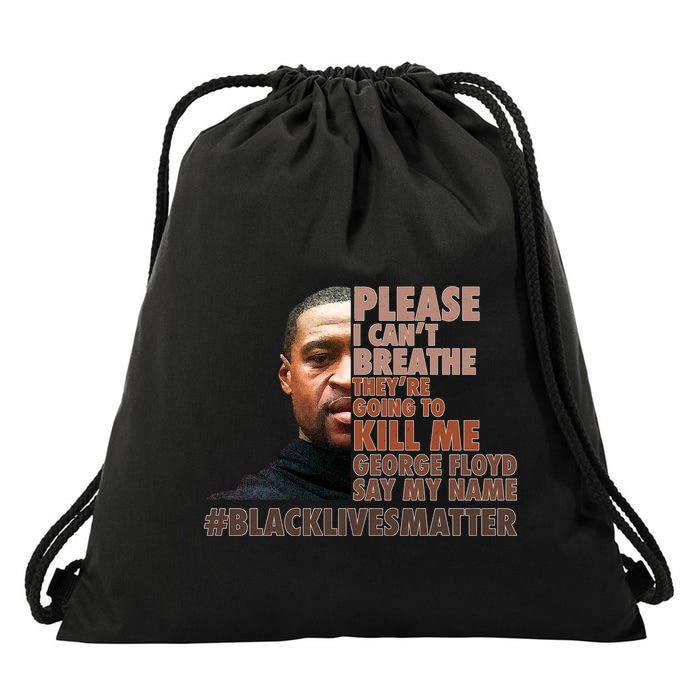 Please I Can't Breathe Geoge Floyd #BLM Drawstring Bag