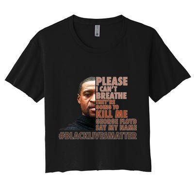 Please I Can't Breathe Geoge Floyd #BLM Crop Top