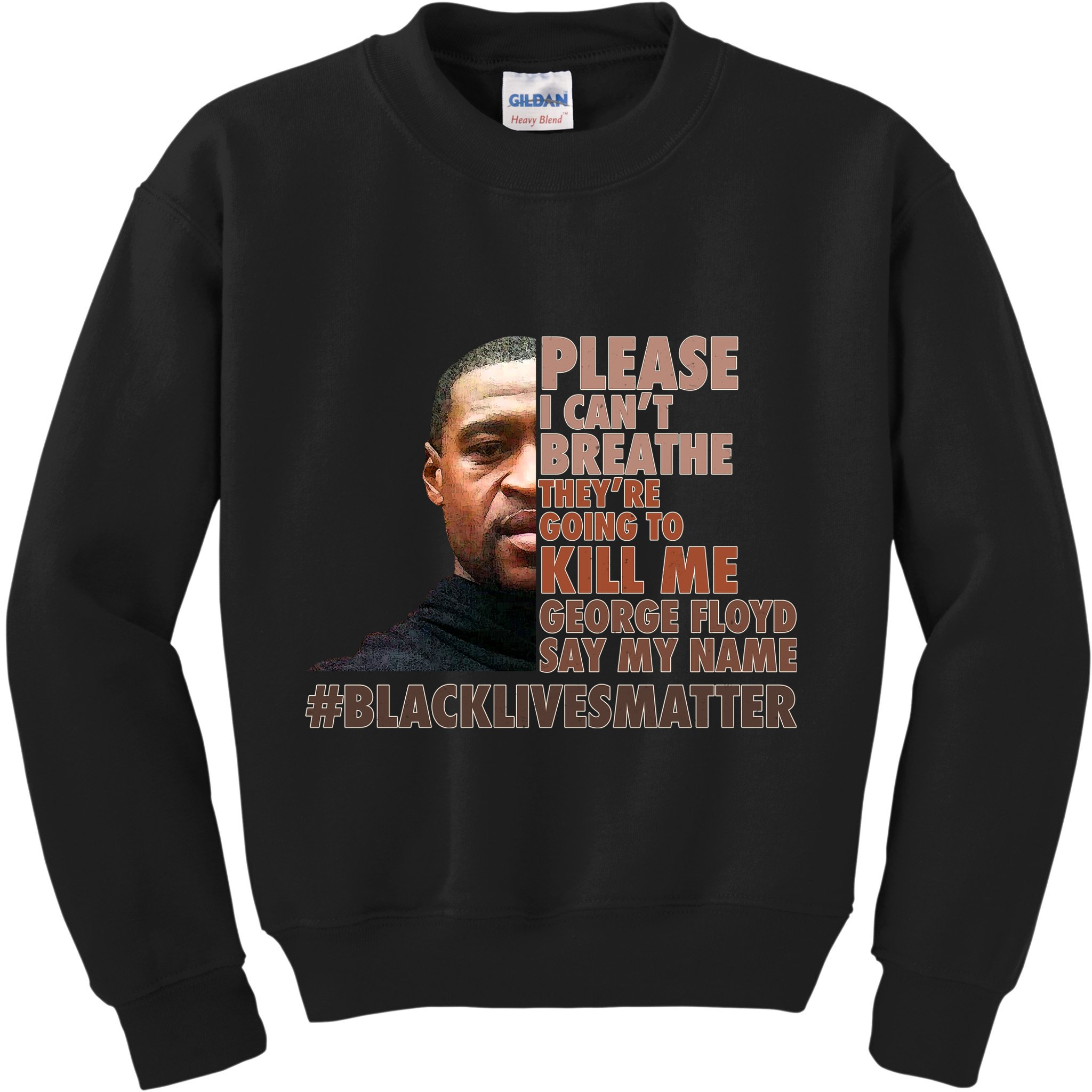 Please I Can't Breathe Geoge Floyd #BLM Kids Sweatshirt
