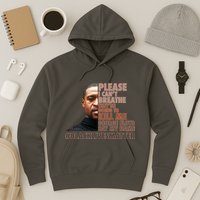 Please I Can't Breathe Geoge Floyd #BLM Hoodie