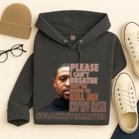 Please I Can't Breathe Geoge Floyd #BLM Hoodie