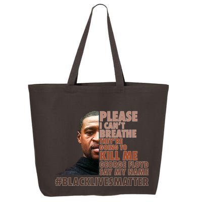 Please I Can't Breathe Geoge Floyd #BLM 25L Jumbo Tote