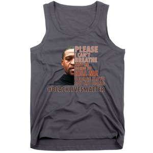 Please I Can't Breathe Geoge Floyd #BLM Tank Top