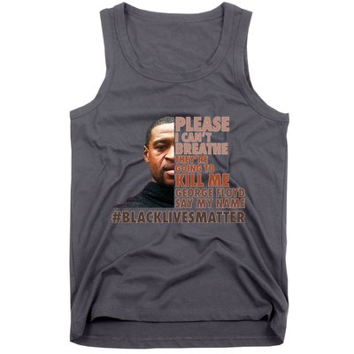 Please I Can't Breathe Geoge Floyd #BLM Tank Top
