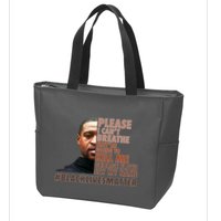 Please I Can't Breathe Geoge Floyd #BLM Zip Tote Bag