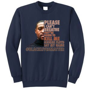 Please I Can't Breathe Geoge Floyd #BLM Sweatshirt