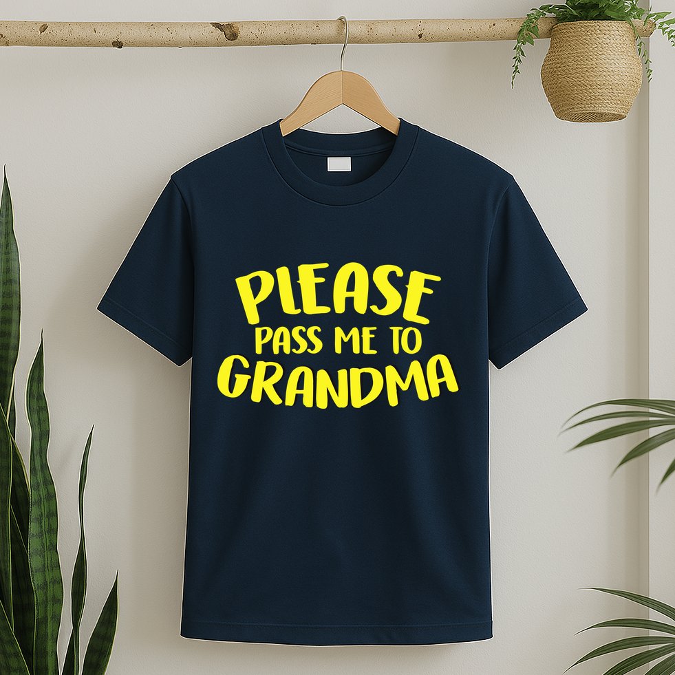 Please Pass Me To Grandma T-Shirt