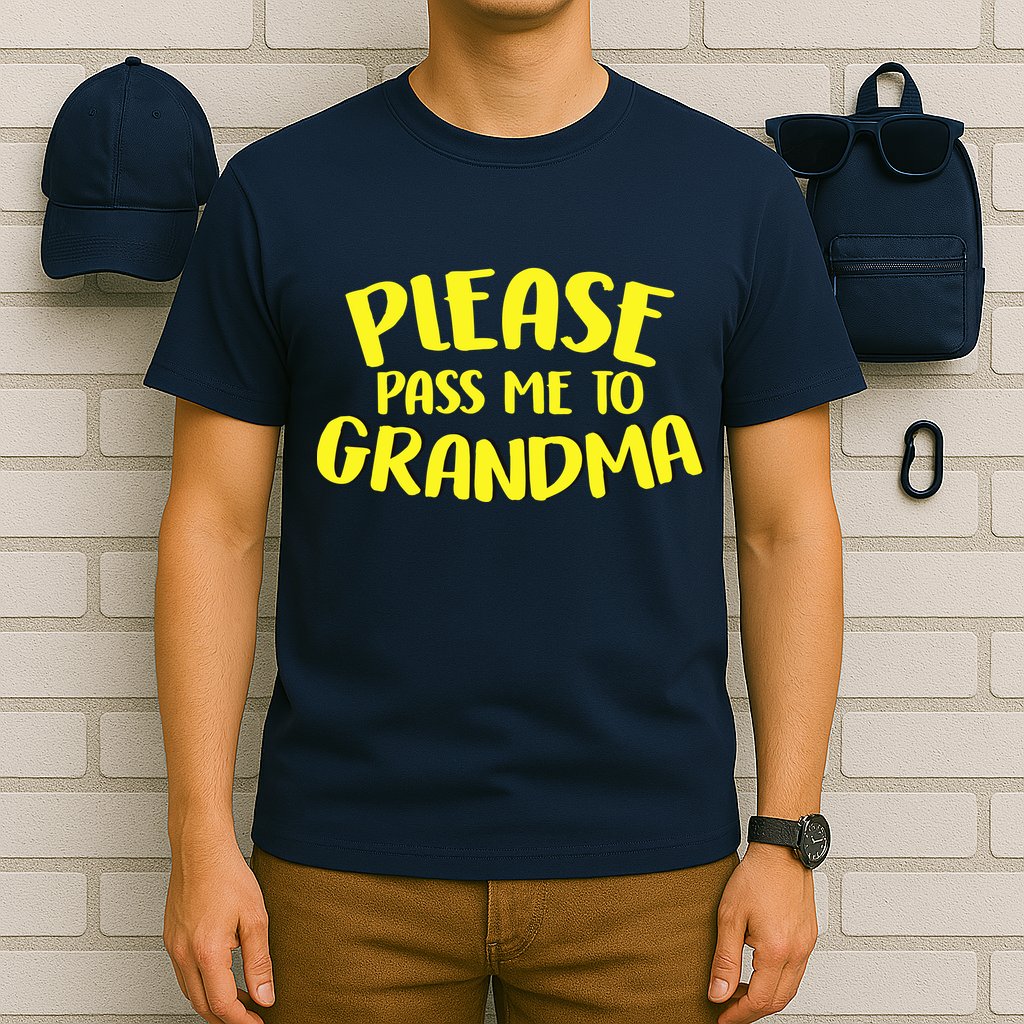 Please Pass Me To Grandma T-Shirt