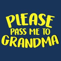 Please Pass Me To Grandma Drawstring Bag